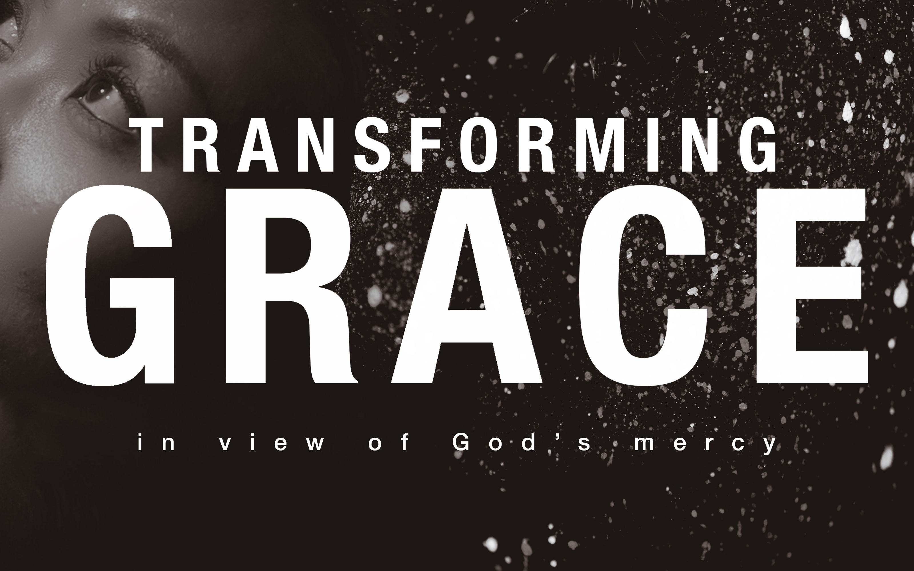 (Studies) Transforming Grace (June)
