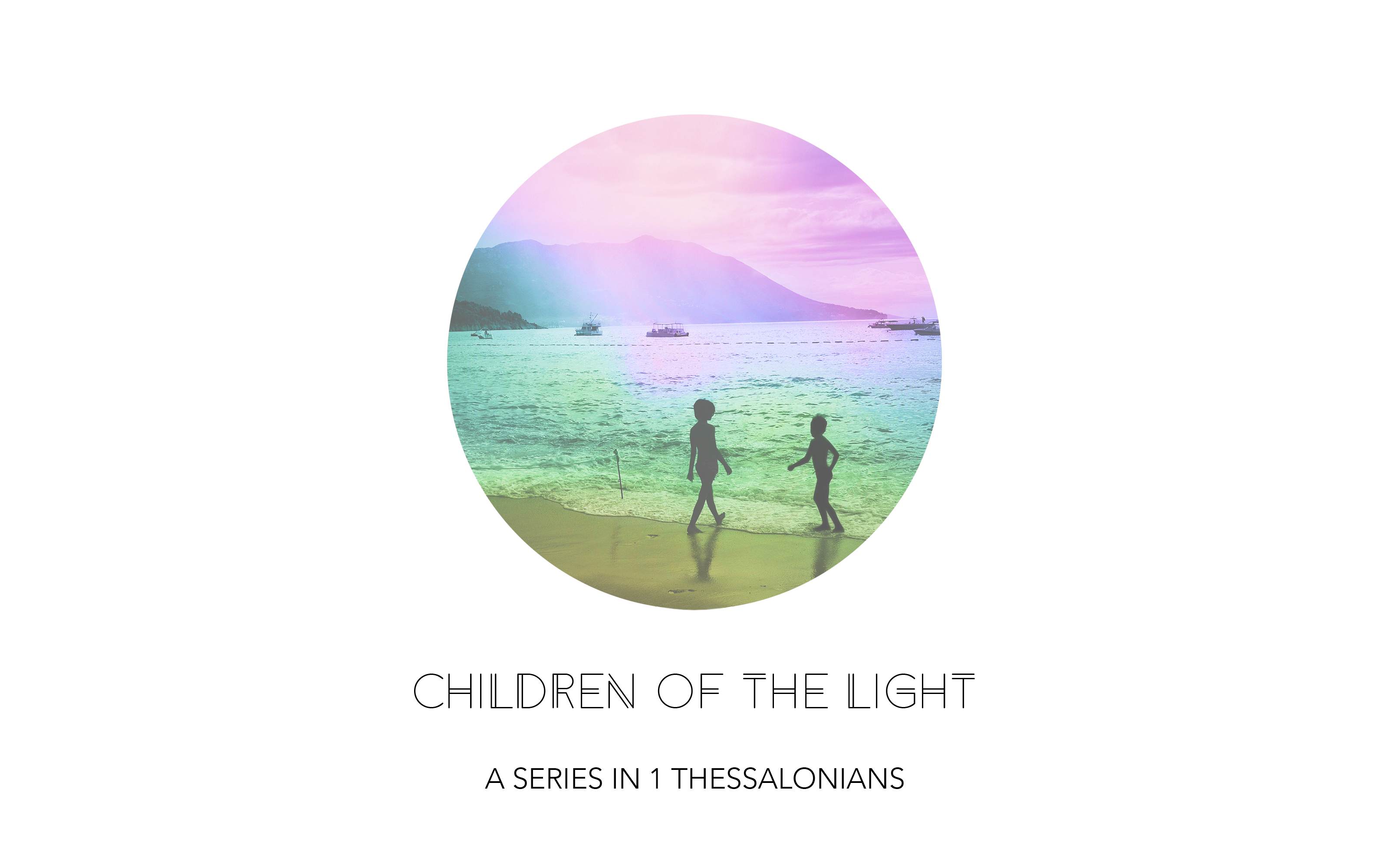 (Studies) Children of the Light (October)